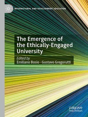 cover image of The Emergence of the Ethically-Engaged University